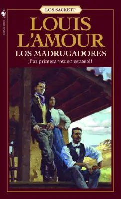 Los Madrugadores: Una Novela