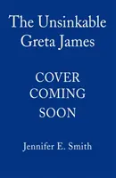 La insumergible Greta James - Unsinkable Greta James