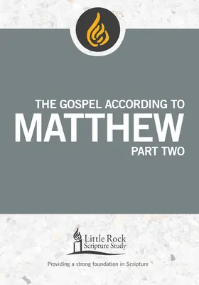 El Evangelio según San Mateo, segunda parte - The Gospel According to Matthew, Part Two