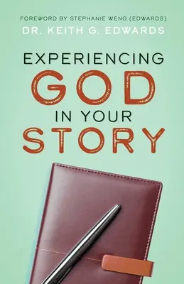 Experimentar a Dios en tu historia - Experiencing God in Your Story