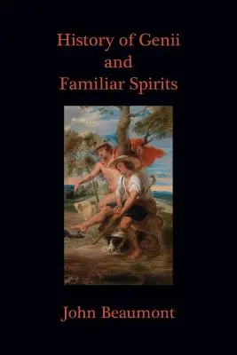 Historia de los genios y espíritus familiares - History of Genii and Familiar Spirits