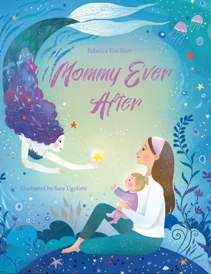 Mamá para siempre - Mommy Ever After