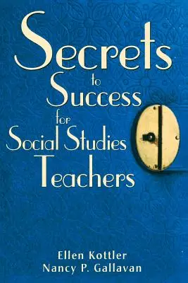 Secretos del éxito para profesores de ciencias sociales - Secrets to Success for Social Studies Teachers