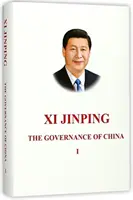 Xi Jinping: La gobernanza de China - Xi Jinping: The Governance of China