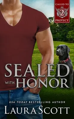 Sellado con honor - Sealed with Honor