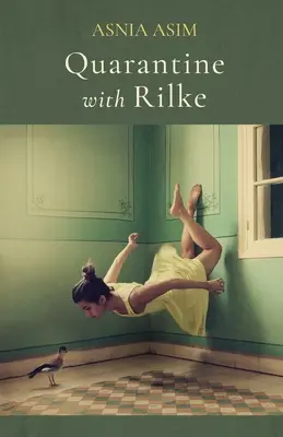 Cuarentena con Rilke - Quarantine with Rilke