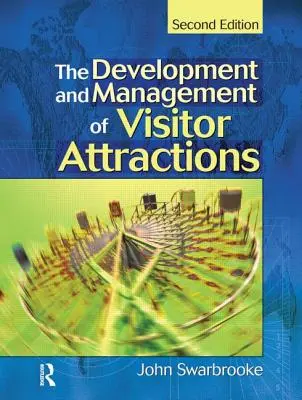 Desarrollo y gestión de atracciones turísticas - Development and Management of Visitor Attractions