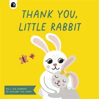 Gracias, Conejito - Thank You, Little Rabbit