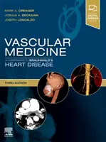 Medicina Vascular: A Companion to Braunwald's Heart Disease (Medicina vascular: complemento de la cardiopatía de Braunwald) - Vascular Medicine: A Companion to Braunwald's Heart Disease