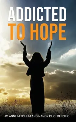 Adictos a la esperanza - Addicted to Hope