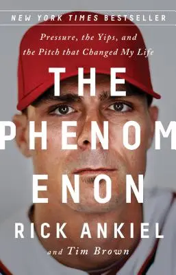 El fenómeno: La presión, el yips y el lanzamiento que cambió mi vida - The Phenomenon: Pressure, the Yips, and the Pitch That Changed My Life