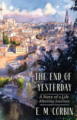 El fin del ayer - The End of Yesterday