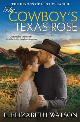 La rosa tejana del vaquero - The Cowboy's Texas Rose