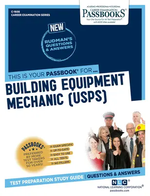 Mecánico de equipos de construcción (U.S.P.S.) (C-1608): Passbooks Study Guidevolumen 1608 - Building Equipment Mechanic (U.S.P.S.) (C-1608): Passbooks Study Guidevolume 1608