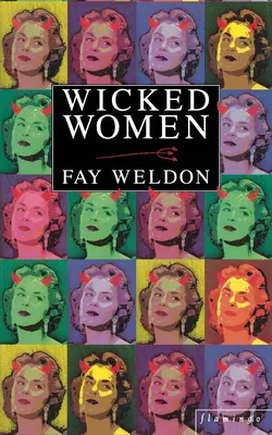 Mujeres malvadas - Wicked Women