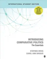 Introducción a la política comparada - Lo esencial - Introducing Comparative Politics - The Essentials