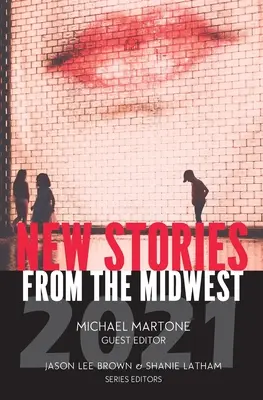 Nuevas historias del Medio Oeste 2021 - New Stories from the Midwest 2021