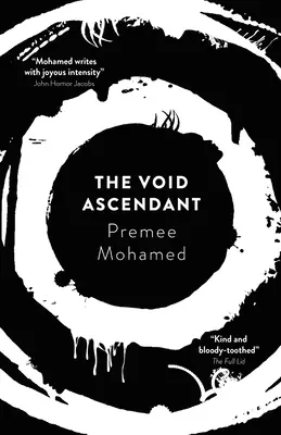 El Vacío Ascendente: Volumen 3 - The Void Ascendant: Volume 3