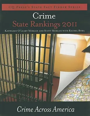 Clasificación estatal de la delincuencia 2011: La delincuencia en Estados Unidos - Crime State Rankings 2011: Crime Across America