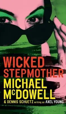 La malvada madrastra - Wicked Stepmother