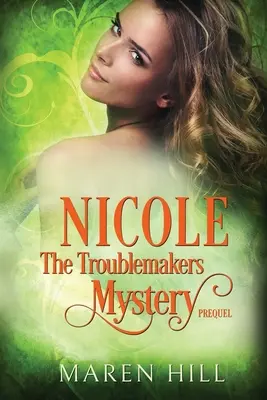 Nicole: una novela para nuevos adultos - Nicole: A New Adult Novel