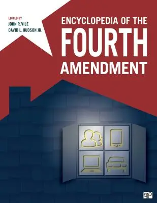 Enciclopedia de la Cuarta Enmienda - Encyclopedia of the Fourth Amendment