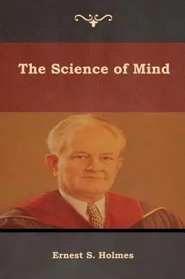 La Ciencia de la Mente - The Science of Mind