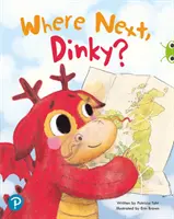 Club de bichos Lectura compartida: ¿Dónde vas ahora, Dinky? (Recepción) - Bug Club Shared Reading: Where Next, Dinky? (Reception)