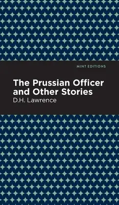 El oficial prusiano y otros cuentos - The Prussian Officer and Other Stories