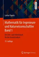 Mathematik Fr Ingenieure And Naturwissenschaftler Band 1: Ein Lehr- Unbeitsbuch Fr Das Grundstudium - Mathematik Fr Ingenieure Und Naturwissenschaftler Band 1: Ein Lehr- Und Arbeitsbuch Fr Das Grundstudium