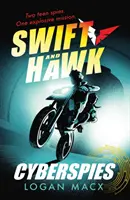 Swift y Hawk Ciberespías - Swift and Hawk: Cyberspies