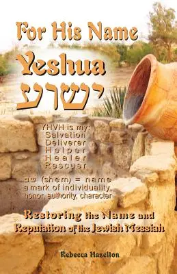 Por Su Nombre Yeshua - For His Name Yeshua