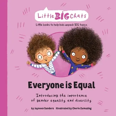 Todos somos iguales: Introducir la importancia de la igualdad de género y la diversidad - Everyone is Equal: Introducing the importance of gender equality and diversity