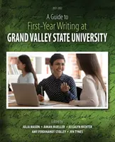 Guía para el primer año de escritura en la Universidad Estatal de Grand Valley - A Guide to First-Year Writing at Grand Valley State University