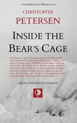 Dentro de la jaula del oso: crimen y castigo en el Ártico - Inside the Bear's Cage: Crime and Punishment in the Arctic