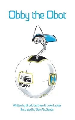 Obby el Obot - Obby the Obot