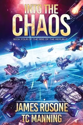 Hacia el Caos: Libro IV - Into the Chaos: Book Four