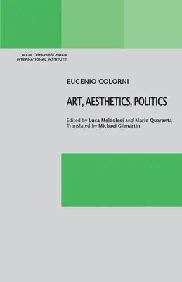 Arte, Estética, Política - Art, Aesthetics, Politics