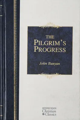 El progreso del peregrino - The Pilgrim's Progress