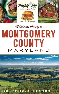 Historia culinaria del condado de Montgomery, Maryland - Culinary History of Montgomery County, Maryland