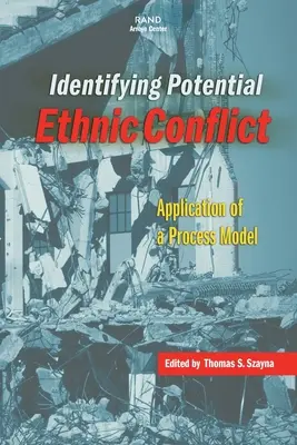 Identificación de conflictos étnicos potenciales: Aplicación de un modelo de procesos - Identifying Potential Ethnic Conflict: Application of a Process Model