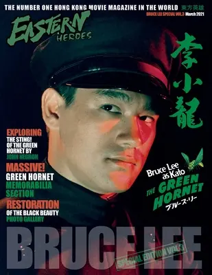 Héroes del Este Bruce Lee Edición nº 3 Especial Green Hornet - Eastern Heroes Bruce Lee Issue No 3 Green Hornet Special