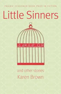 Pequeños pecadores y otras historias - Little Sinners and Other Stories