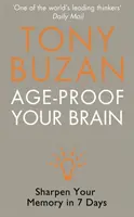 Age-Proof Your Brain - Agudice su memoria en 7 días - Age-Proof Your Brain - Sharpen Your Memory in 7 Days