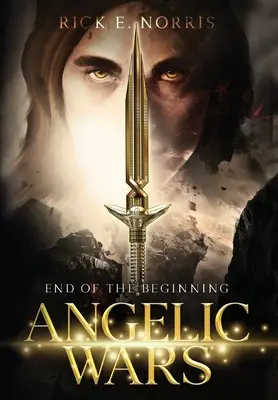 Guerras angélicas: El fin del principio - Angelic Wars: End of the Beginning