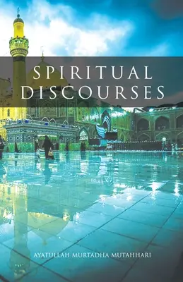 Discursos espirituales - Spiritual Discourses