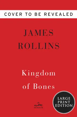 El reino de los huesos: Un thriller - Kingdom of Bones: A Thriller