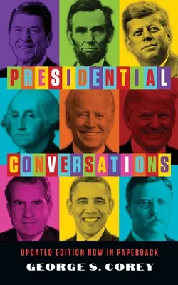 Conversaciones presidenciales - Presidential Conversations