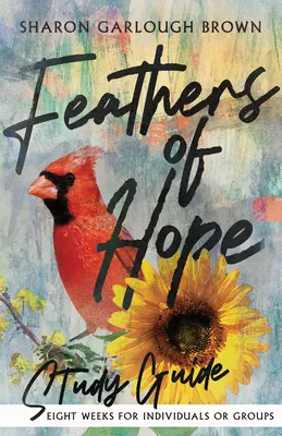 Guía de estudio de Feathers of Hope - Feathers of Hope Study Guide