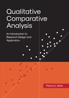 Análisis cualitativo comparativo: Una introducción al diseño y la aplicación de la investigación - Qualitative Comparative Analysis: An Introduction to Research Design and Application